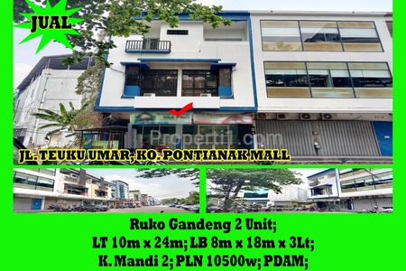 Dijual Ruko Pontianak Mall Jalan Teuku Umar Kota Pontianak