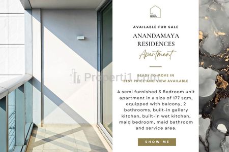Jual Cepat Apartemen Anandamaya Residences, 3BR 177sqm, HIGH FLOOR & Unblocking View, Best Price Guaranteed