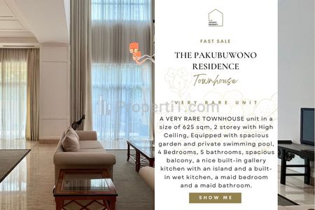 Fast Sale : Pakubuwono Residence Townhouse, JARANG ADA, 4BR 550sqm, 2 Storey! Best Price Guaranteed! Also Available 2/3/3+1/Penthouse for Sale!