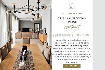 Fast Sale : Pakubuwono Spring, COMBINED UNITS, Corner & Corner! THE ONLY UNIT AVAILABLE! Best Price Guaranteed! Also Avail 2BR/Combined Inside Layout!