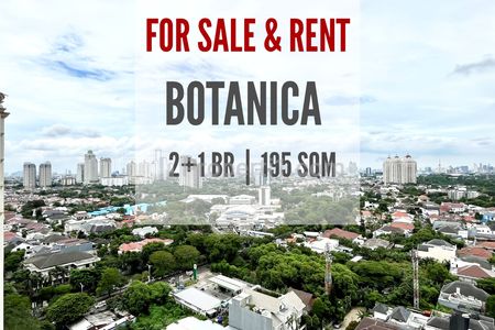 Jual Apartemen Botanica Jakarta Selatan Type 2+1 BR, 195 sqm, Furnished, By Inhouse Botanica, Direct Owners To All Units Yani Lim 08174969303