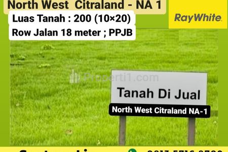 Dijual Tanah Raya North West Boulevard Citraland Surabaya Barat Spesial Row Jalan Lebar 18 Meter
