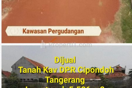 Dijual Tanah Kavling DPR Cipondoh Kawasan Pergudangan di Tangerang