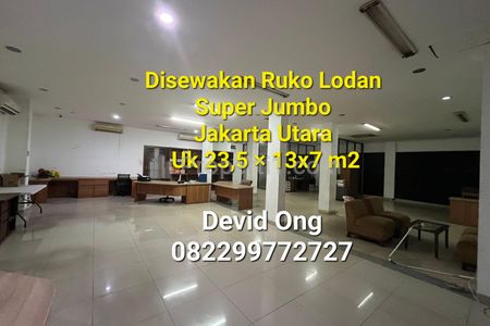 Disewakan Ruko Lodan Super Jumbo di Jakarta Utara