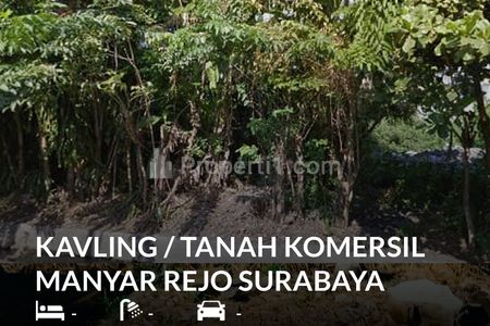 Dijual Tanah / Kavling Manyar Rejo, Surabaya, Lokasi Komersial, Cocok untuk Gudang / kost-kostan