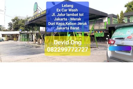 Dijual Tempat Usaha EX CAR WASH Jl. Jalur lambat Tol Jakarta Merak Jakarta Barat