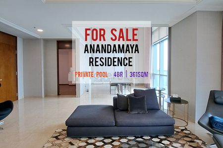 Jual Termurah Apartemen Anandamaya Residence, 4BR 361sqm, RARE UNIT, Private Pool, Ready to Used, DIRECT OWNER – Yani Lim 08174969303