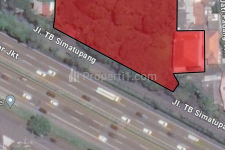 Jual Cepat Tanah SHM Luas 7000 m2 di TB Simatupang, Kawasan Komersil, Cilandak, Jakarta Selatan
