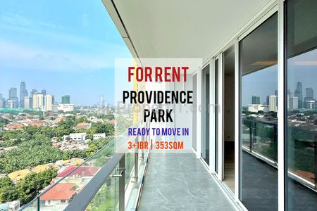 Sewa Termurah Apartemen Providence Park 3+1BR, 353sqm, Furnished/Unfurnished Condition, Ready, Direct Owner - Yani Lim 08174969303