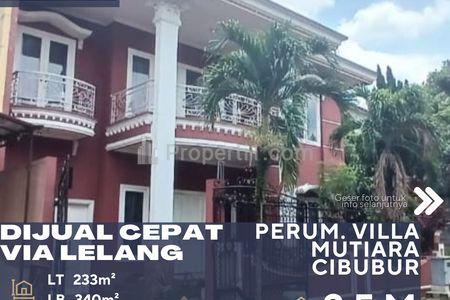 Dijual Rumah Via Lelang di Perum. Villa Mutiara Cibubur Cimanggis Depok