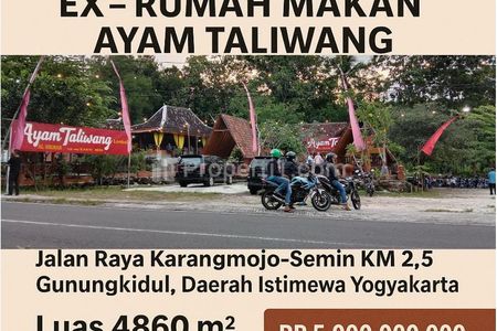 Jual Tanah Ex Rumah Makan Taliwang (Dahulu Lembah Manah) di Jalan Raya Karangmojo – Semin KM 2,5 Gunung Kidul Yogyakarta