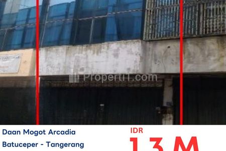 Dijual Lelang AYDA Ruko Daan Mogot Arcadia MURAH di Tangerang