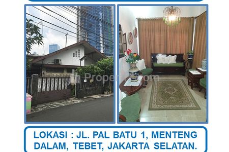 Jual Rumah Lama Harga Spesial di Bawah Pasaran di Jl. Pal Batu, Menteng Dalam, Tebet, Jakarta Selatan