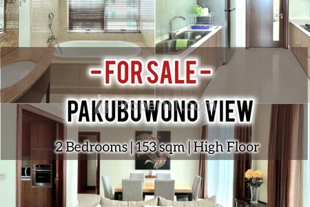 Jual Apartemen Pakubuwono View Tipe 2+1 BR 153sqm, Furnished & Siap Pakai, Best View, Direct Owner