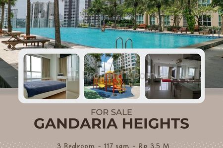 Dijual Apartemen 3BR Furnish di Gandaria Heights - Belanja & Kuliner Tinggal Turun Lift