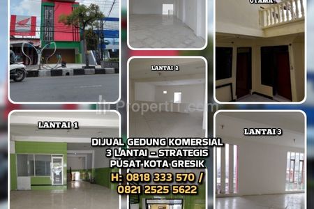 Jual Cepat Ruko 3 Lantai Lokasi Strategis di Kebomas, Pusat Kota Gresik, Kawasan Premium Cocok untuk Usaha Apapun, LT300 LB600 SHM