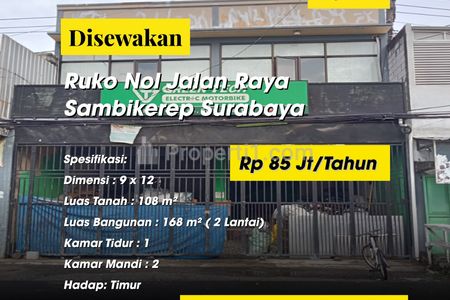 Disewakan Ruko Nol Jalan Raya Sambikerep Surabaya Barat
