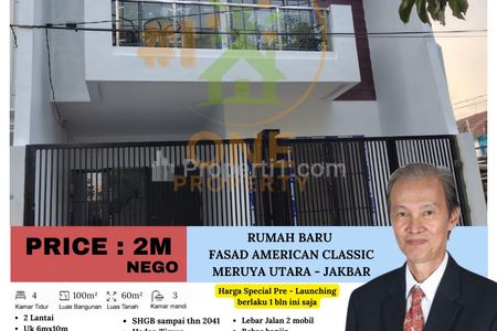 Dijual 1 Unit Rumah Baru Fasad Model American Classic di Meruya Utara, Kembangan - Jakarta Barat