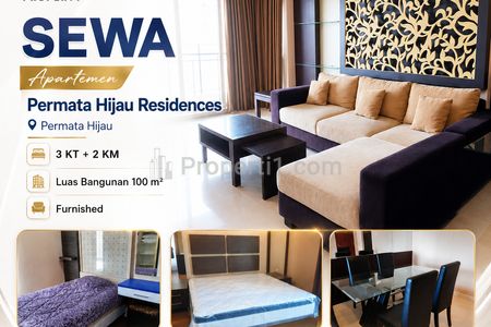 Sewa Apartemen Mewah Permata Hijau Residences - 3 BR Fully Furnish - Harga di Bawah Pasaran