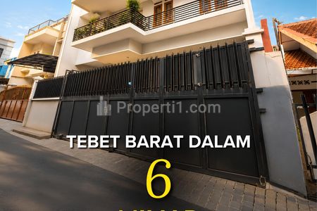 Dijual Rumah Siap Huni 3 Lantai, Strategis, Nyaman di Area Tebet Barat Dalam, Jakarta Selatan