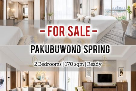 Jual Cepat Apartemen Pakubuwono Spring Jakarta Selatan – 2+1 BR 170 m2, Ready, Also Avail Other Unit Inside & Corner, DIRECT OWNER – YANI LIM