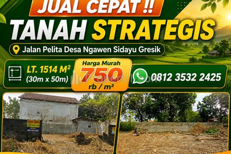 Dijual Tanah Murah Seluas 1.514 M² di Jalan Pelita, Ngawen, Sidayu Gresik, Tanah Strategis Harga Murah di Gresik