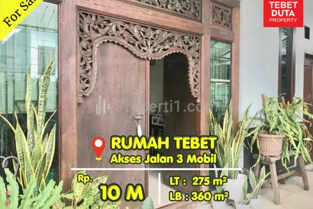 Dijual Rumah Tebet Dalam Jakarta Selatan, Lokasi Strategis Akses Jalan 3 Mobil