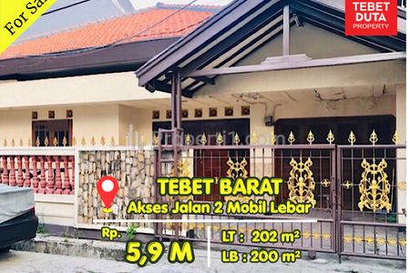 Jual Rumah di Tebet Barat Jakarta Selatan Lokasi Sangat Strategis Nyaman Jalan 2 Mobil Lebar