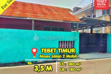 Dijual Rumah Tebet Timur Hitung Tanah Lokasi Strategis Jalan 2 Mobil