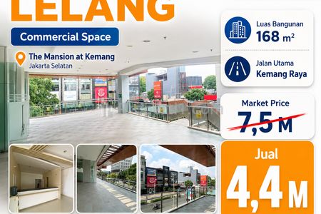 Dijual Ruang Usaha Komersial Ground Floor di The Mansion at Kemang Jaksel