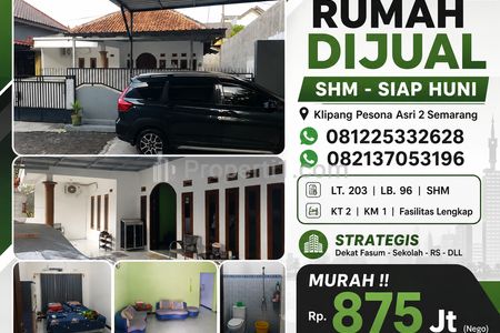 Dijual Murah Rumah Siap Huni Tembalang Semarang, Rumah SHM Strategis LT203 LB96 Perumahan Klipang Pesona Asri 2 Semarang