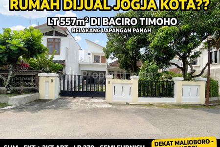 Rumah Dijual Dekat Malioboro - Timoho Baciro Kota Yogyakarta - LT 557 LB 270 - 10 Menit Malioboro