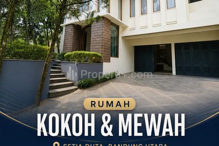 Jual Rumah Mewah Setra Duta Dekat Pasteur Bandung