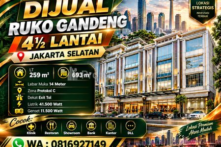 Dijual Ruko Strategis Mampang Prapatan Jaksel 4½ Lantai LT 259 LB 693 Fasilitas Lengkap Kawasan Bisnis Zona Protokol C, Dekat Exit Tol, Murah Nego