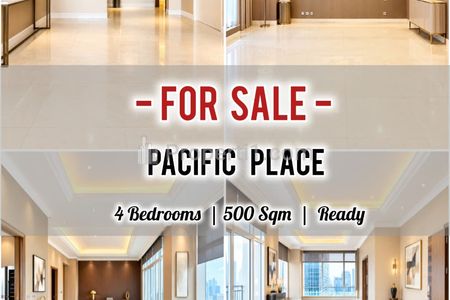 Jual Apartemen Pacific Place 4BR + 1 Study, 500 sqm, Well Maintained, Best Deal Available, Direct Owner - Yani Lim 08174969303