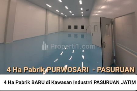 Dijual Pabrik Baru 4 Hektar di Kawasan Industri Purwosari, Pasuruan, Jawa Timur - 2 Lantai - Ada Bangunan Laboratorium - Lantai Cor