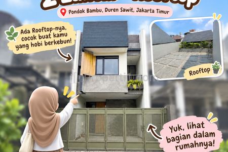 Dijual Rumah Baru 2 Lantai Rooftop di Duren Sawit, Jakarta Timur
