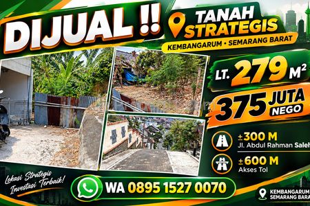 Dijual Tanah Strategis Semarang Barat Luas 279m2 Siap Bangun Harga Murah Cocok untuk Hunian, Kost, Tempat Usaha, Investasi