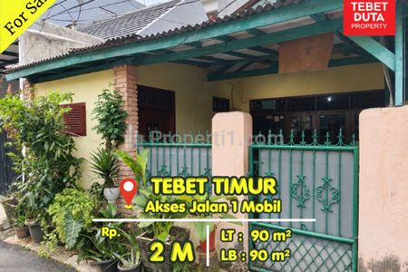 Dijual Rumah di Tebet Timur Jakarta Selatan - Lokasi Strategis Nyaman  Jalan 1 Mobil