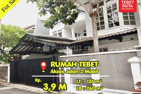 Dijual Rumah Tebet Jakarta Selatan, Lokasi Strategis Nyaman Akses Jalan 2 Mobil