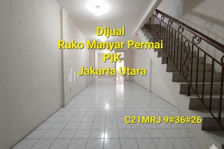 Dijual Ruko 4 Lantai di Manyar Permai, PIK, Jakarta Utara