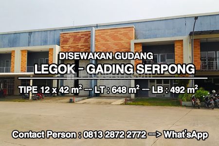 Disewakan Gudang Tipe 12x42m², LB 492m², Lokasi Legok Tangerang, Akses Kontainer 40 Feet