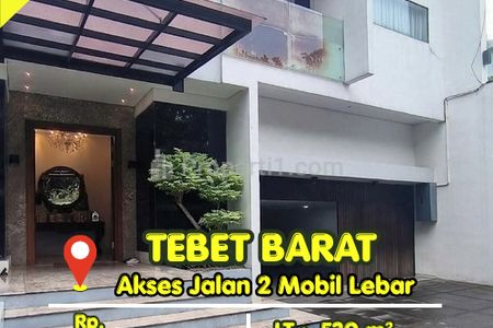 Dijual Cepat Rumah Tebet Barat 2 Lantai Ada Private Pool Lokasi Strategis Akses Jalan 2 Mobil Lebar