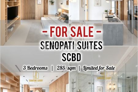 Jual Apartemen Senopati Suites at SCBD 3+1 BR 285sqm, Furnished Bagus & Ready, Direct Owner