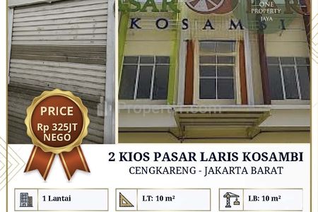 Dijual Kios Pasar Laris, Duri Kosambi, Cengkareng - Jakarta Barat