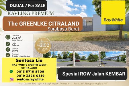 Dijual Tanah The Greenlake Citraland Surabaya Barat - Spesial Row Jalan Kembar - Dekat Binus School, Samudera Supermarket