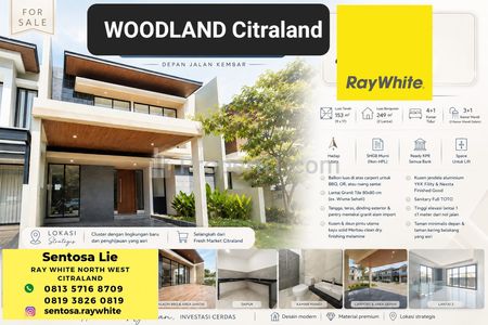 Dijual Rumah Baru Woodland Citraland Surabaya Barat - Spesial Balkony Atas Luas Dekat UC, Fresh Market Citraland, Hokky Buah, Ciputra Hospital