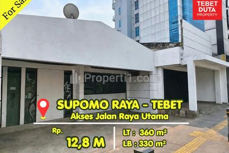 Dijual Murah Ruko di Supomo Tebet Jakarta Selatan, Harga di Bawah NJOP, Lokasi Strategis Jalan Raya Utama (BU)
