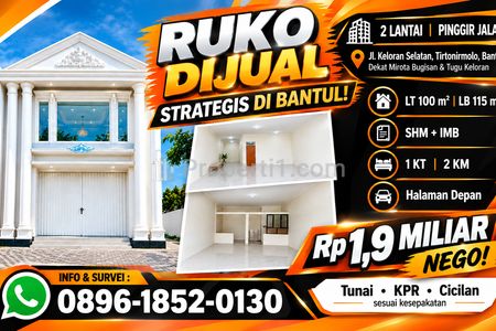 Dijual Ruko 2 Lantai Murah di Tirtonirmolo, Bantul, Yogyakarta, Lokasi Strategis Pinggir Jalan LT100 LB115