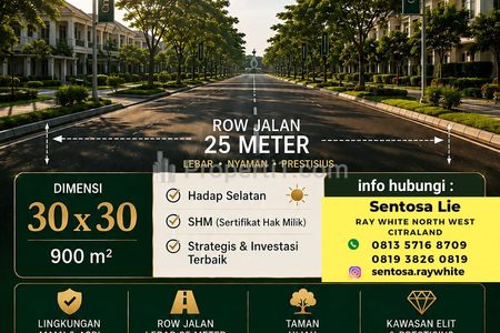 Jual Murah Tanah Kavling Raya Waterfront Citraland Surabaya Barat - Spesial Row Jalan Lebar 25 Meter